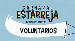Carnaval de Estarreja procura voluntários